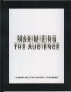 Maximizing the audience : works 85/2000