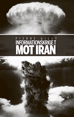 Informationskriget mot Iran