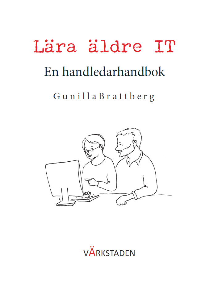 Lära äldre IT : en handledarhandbok
