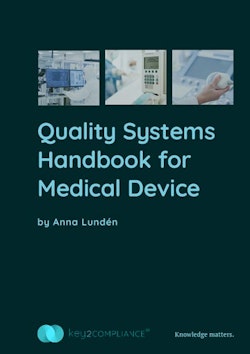 Quality systems handbook for medical devices