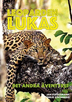 Leoparden Lukas - det andra äventyret