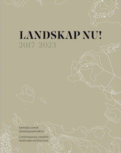 Landskap nu! / Landscape now!